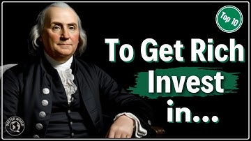Top 10 Success Lessons by Benjamin Franklin, that Will Change Your Life