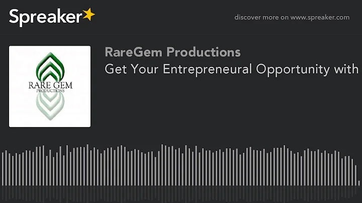Get Your Entrepreneural Opportunity with Grace Hil...