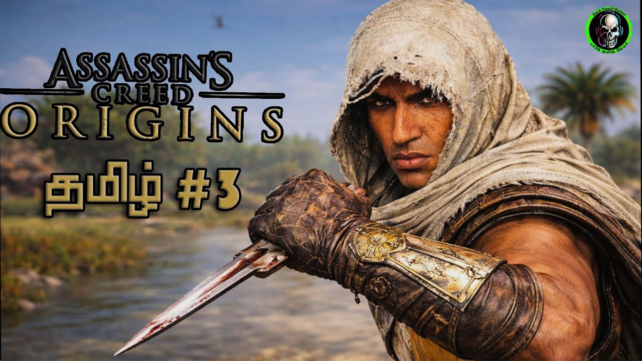 கொலைகாரன் | Assassin’s Creed Origins | Bayek of Siwa | Part-3 | DarkTamilGamer | Story Games