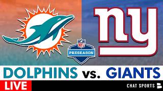 Dolphins vs. NY Giants Live Streaming Scoreboard, Play-By-Play, & Highlights | NFL Preseason Week 2