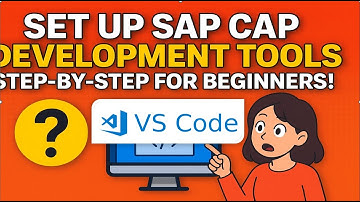 Set Up SAP CAPM Project in VS Code | Step-by-Step Guide for Beginners (2025)