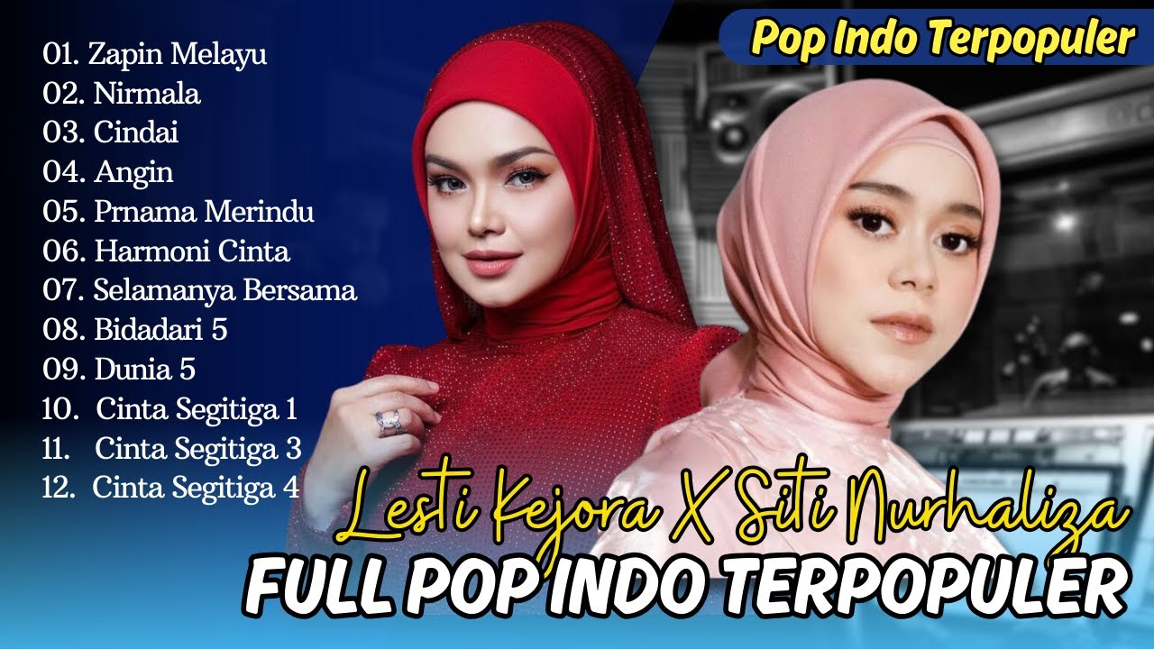 LestI Kejora X Siti Nurhaliza - MELAYU | NIRMALA | CINDAI | FULL LAGU POP TERPOPULER