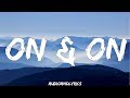 Cartoon - On & On ft. Daniel Levi (Lyrics)