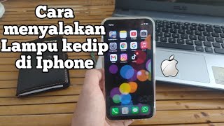 Cara mengaktifkan Kilat LED untuk Peringatan pada iphone