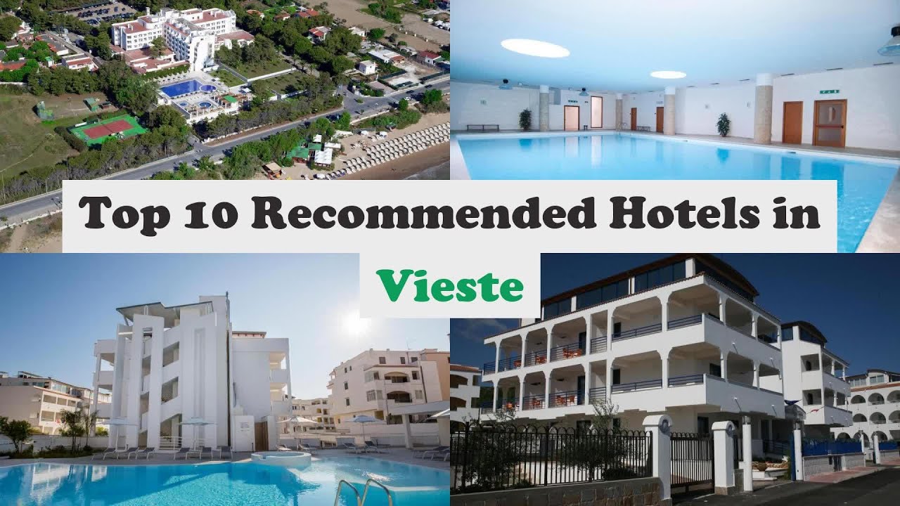 Top 10 Recommended Hotels In Vieste | Luxury Hotels In Vieste