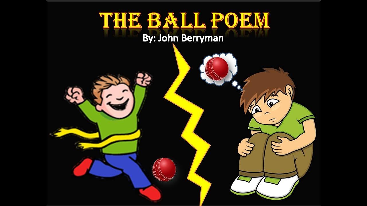 Best Explanation on The Ball Poem Class 10 YouTube