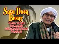 Majelis Al-Bahjah Purbalingga : SATU DOSA BESAR YANG TIDAK DISADARI MENGHABISKAN PAHALA |19 Jan 2023