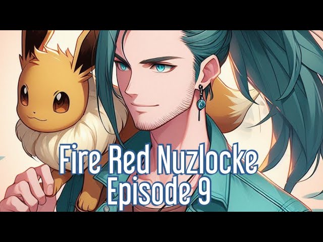 Pokémon FireRed Nuzlocke Episode #9: Breaking The Pattern – Kyle's Korner