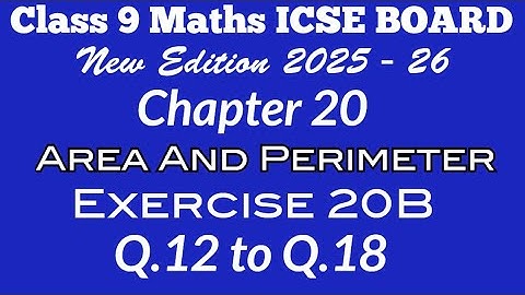 Exercise 20B Q.12 to Q.18 Class 9 Maths ICSE Board