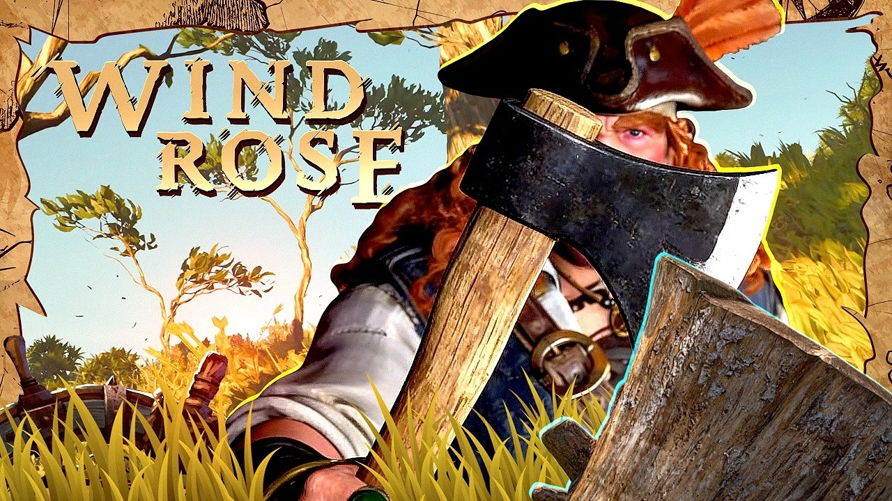 WINDROSE | #55 🏴‍☠️ Wir roden Wälder, Felsen und Felder
