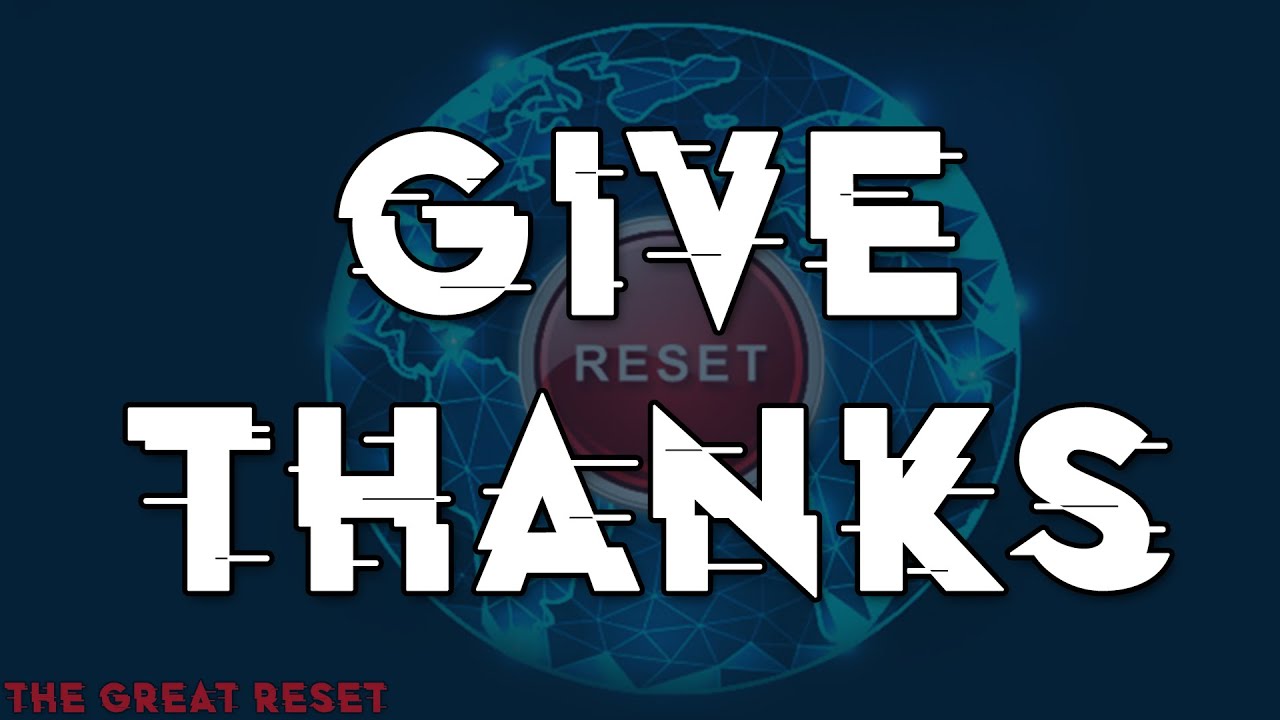 The Great Reset Part 4 Give Thanks by Dionne Salmonds