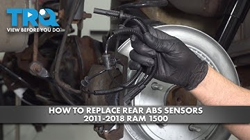 How to Replace Rear ABS Sensors 2011-2018 Ram 1500