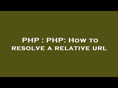 PHP : PHP: How to resolve a relative url