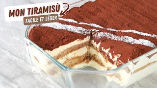 Le MEILLEUR TIRAMISU FACILE et LÉGER - Recette des Biscuits Cuillère 