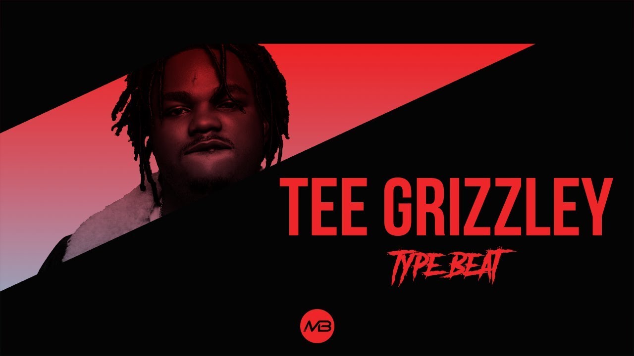 tee grizzley type beat