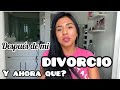 DESPUÉS DE MI DIVORCIO MI EXPERIENCIA Y LO QU ME AYUDO A SANAR HERIDA/Storytime