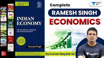 Complete Ramesh Singh | Economics by Kumar Mayank Sir | UPSC CSE