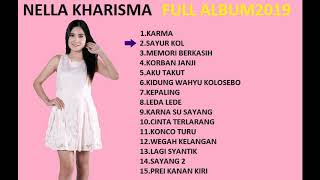 NELLA KHARISMA FULL ALBUM SAYUR KOL (TRACK LIST)