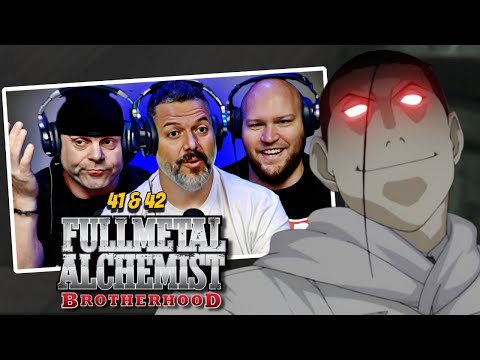 Fullmetal Alchemist Brotherhood reaction Ep 41 & 42 (DUB)