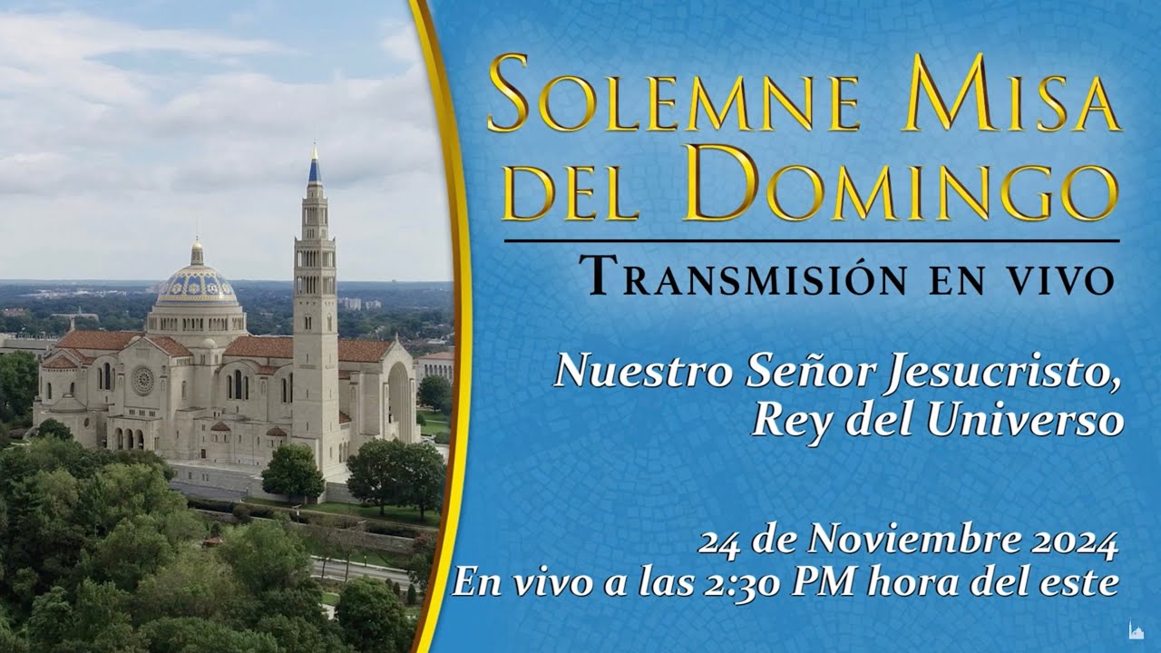 Solemnidad de Nuestro Señor Jesucristo, Rey del Universo – 24 de ...