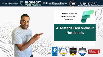 Materialized Views in Microsoft Fabric Notebooks (#Fabcon2025 Key Feature Announcements)