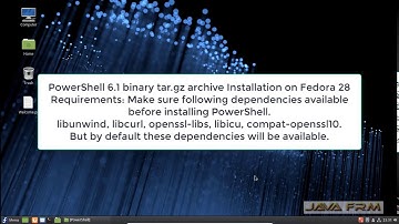 PowerShell 6.1 binary tar.gz archive Installation on Fedora 28
