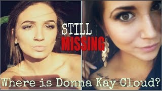 TRUE CRIME ASMR | Where is Donna Kay Cloud? | Not worth a looking into? screenshot 3