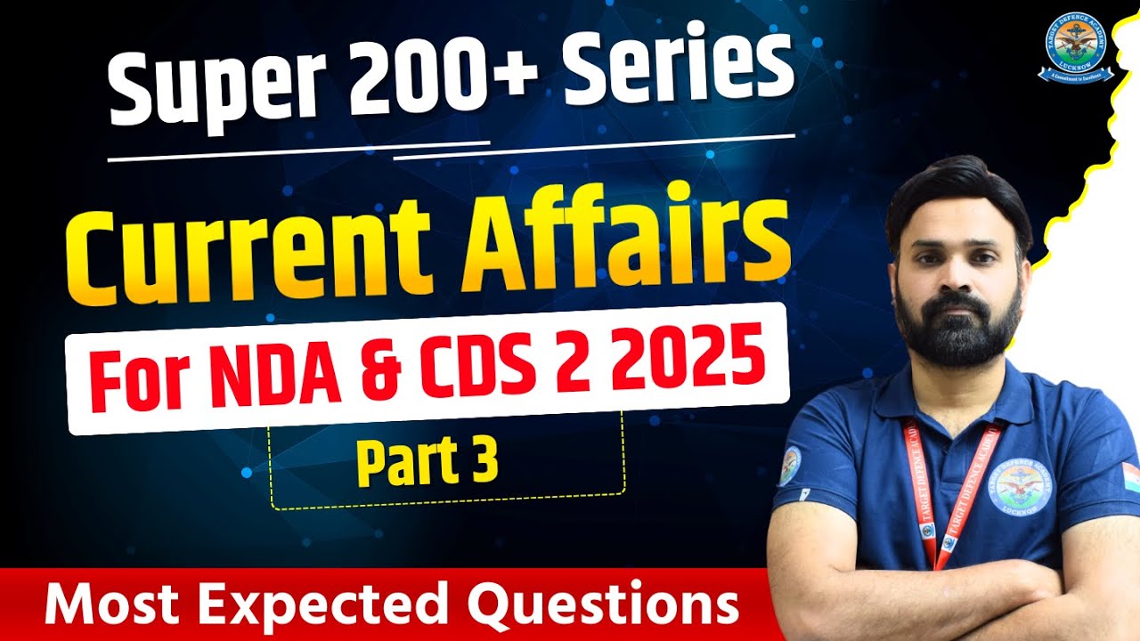 Current Affairs for NDA 2 2025🔥4 September 2025 Current Affairs🔥Current ...