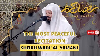 Tarawih | The Most Peaceful Recitation by Sheikh Wadi' Al Yamani | AWAZ