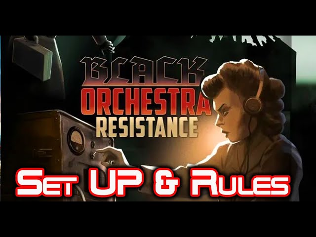 Black Orchestra Resistance Board Game Expansion Set Up & Rules: What's New?