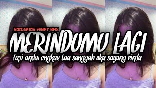 DJ MERINDUMU LAGI II TAPI ANDAI ENGAKU TAU VIRAL TIKTOK RMX BY SCRFVNKY RMX