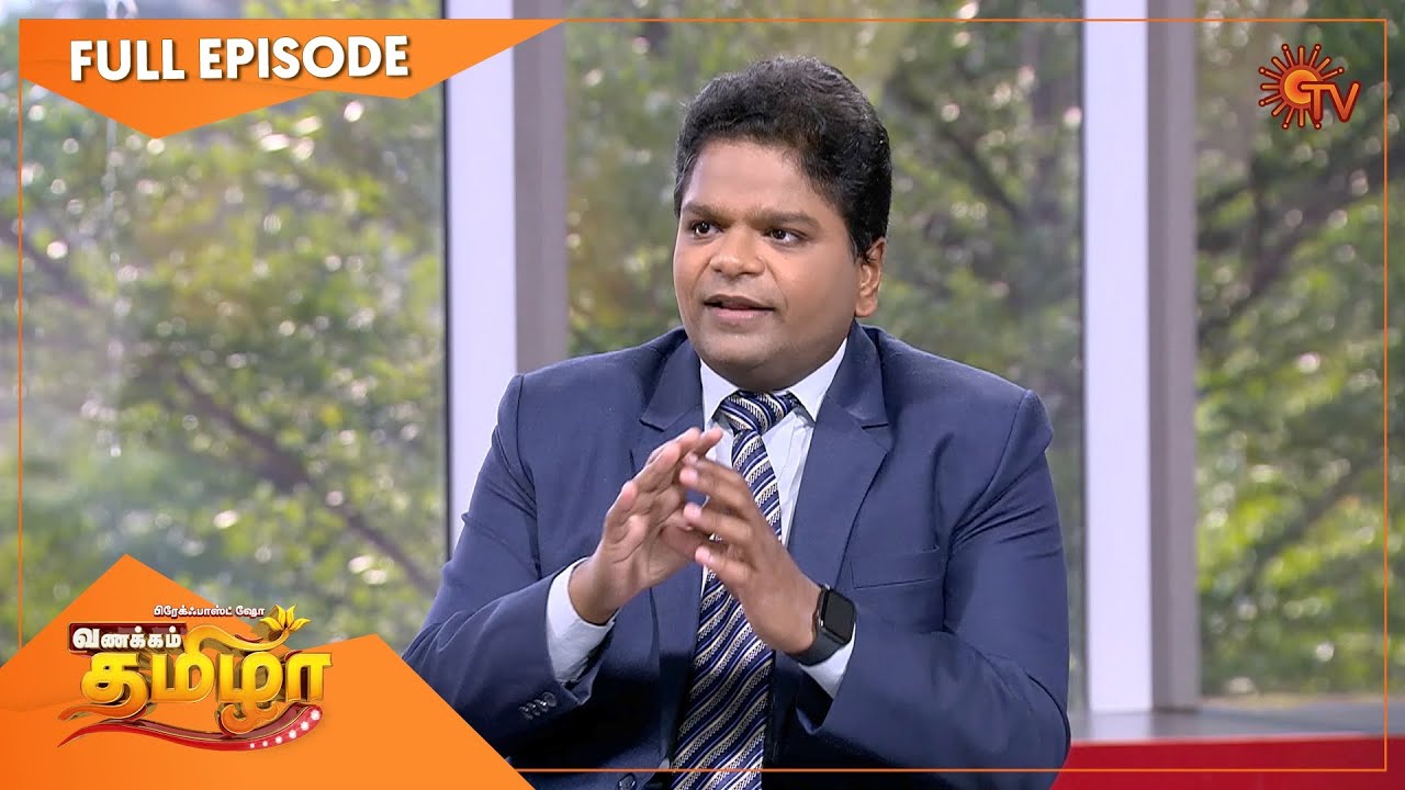 Vanakkam Tamizha with Cardiologist Dr E Babu | Full Show | 04 March | SunTV