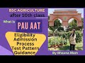 PAU AAT 2025 BSc Agriculture Admission After 10th | Agriculture Aptitude Test Question Paper Process