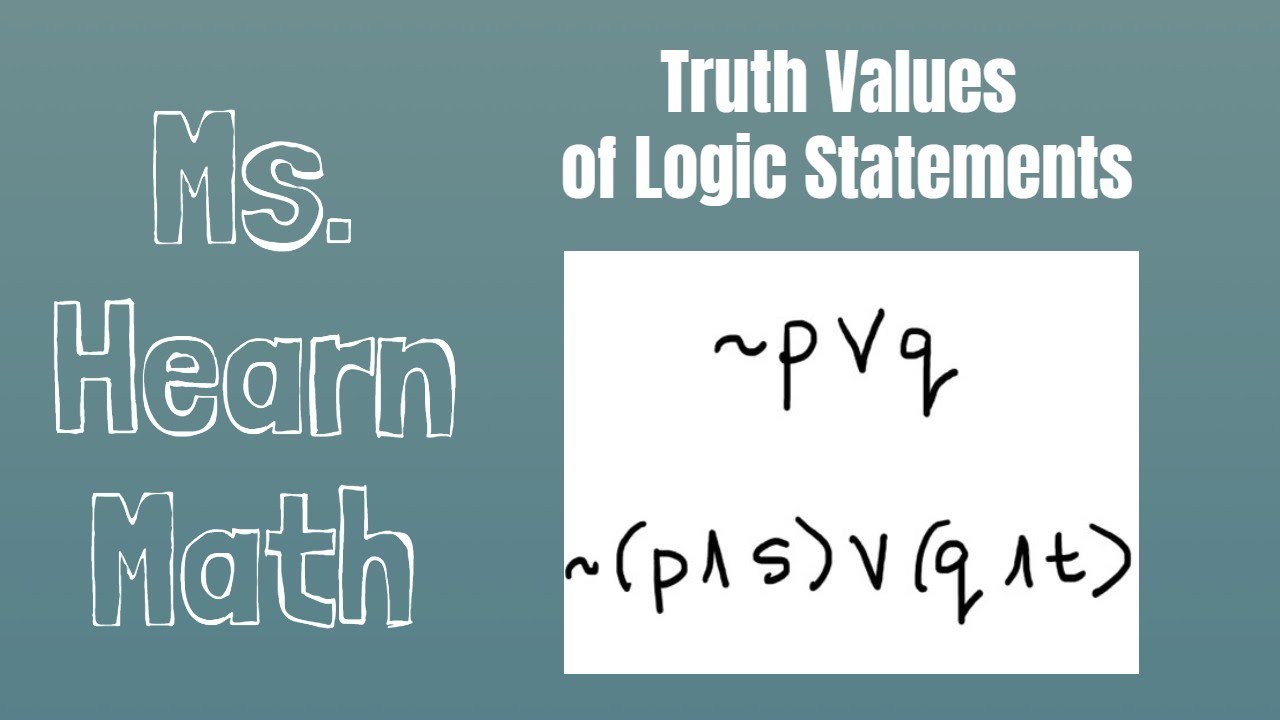 Truth Values Of Compound Logic Statements Pvq And P S V Q T Using The Rules Of Logic Youtube