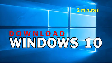 Download windows 10 (2 minutes)