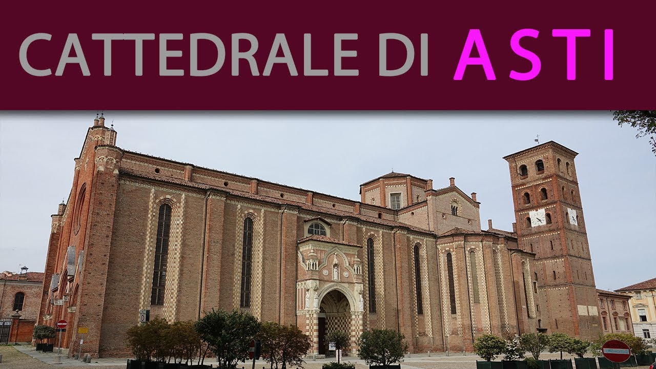 La Cattedrale di Asti