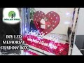 DIY DOLLAR TREE LED MEMORIAL SHADOW BOX- HOW TO MAKE A GLAM SHADOW BOX FOR ANY OCCASION