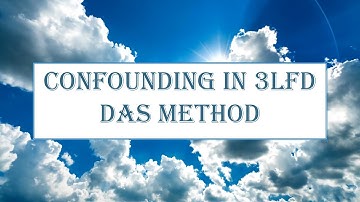 Finding Principal Block | Das Method | Confounding in 3LFD | Lecture 5, Video 2/4