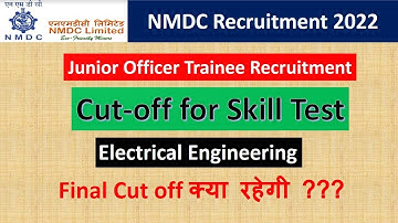#NMDC 2022 Junior officer trainee electrical cut off | nmdc jot electrical expected final cut off