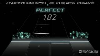 Tears For Fears - Everybody Wants To Rule The World (Rhythm Gameplay)