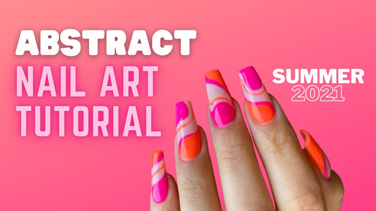 Abstract Nail Art Tutorial | Summer 2021 Nail Trend | Aka Aesthetic Nails  Or Swirl Nails - Youtube
