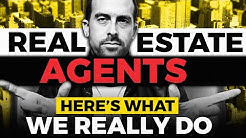 What Does a Real Estate Agent Do? 