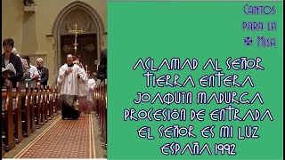 Video thumbnail of "Aclamad al Señor tierra entera, Joaquín Madurga Oteiza"