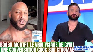 Booba dévoile une conversation Compromettante de Cyril Hanouna parle mal de Stromae !