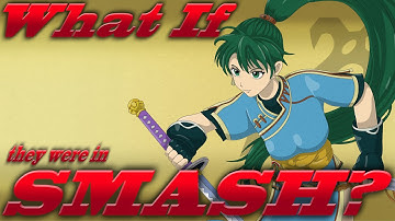 What If Lyn was in Smash? (Moveset Ideas: 120)