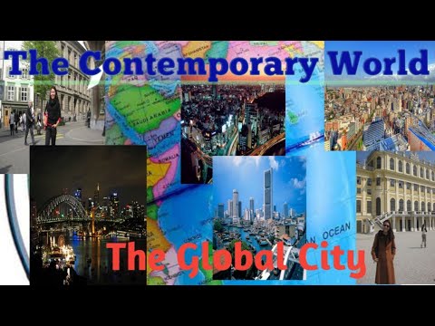 The Global City - The Contemporary World Lecture Series
