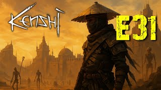 E31: Where Giants Walk - Kenshi