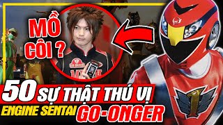 GO-ONGER: Top 50 Sự Thật Thú Vị - Sentai Đỏ Mồ Côi? | Siêu Nhân Cơ Động | meXINE