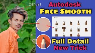 Autodesk Full Detail Face Smooth Seceret New Trick 2021 || Sketchbook Face Smooth Editing