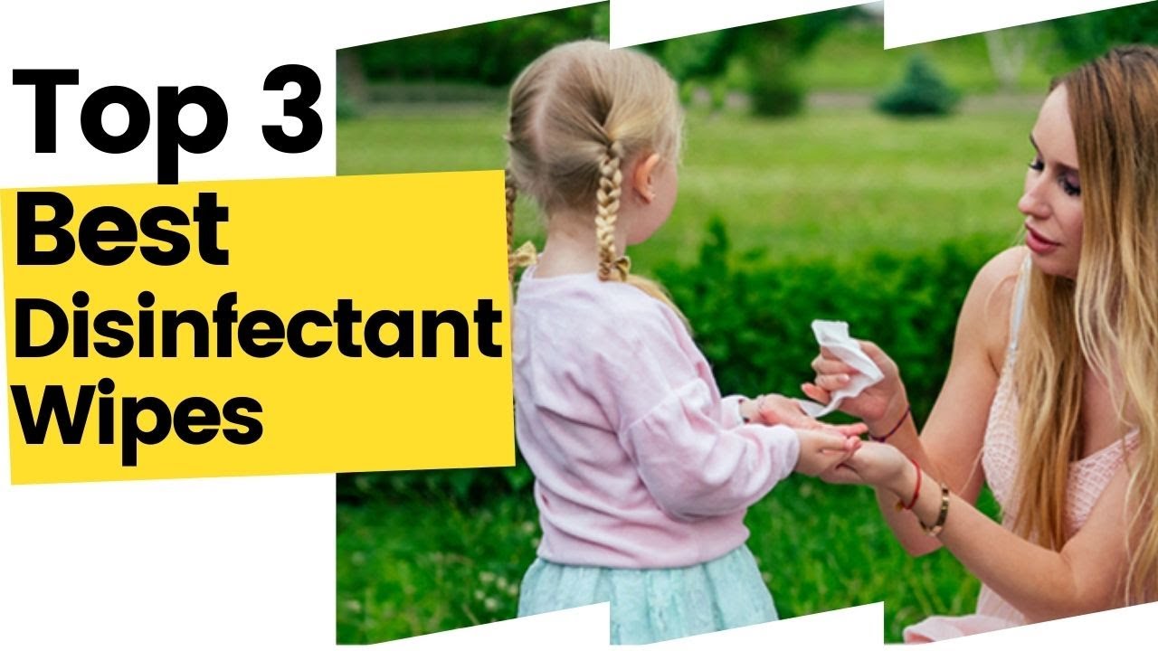 Best Disinfectant Wipes, According to Customer Reviews in 2023